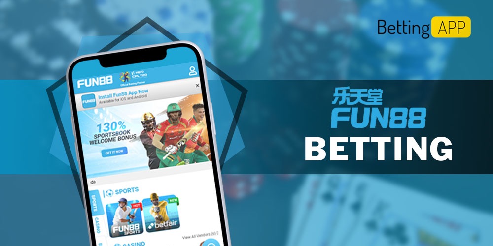 Fun88 Betting App: Your All-in-One Platform for Betting Entertainment