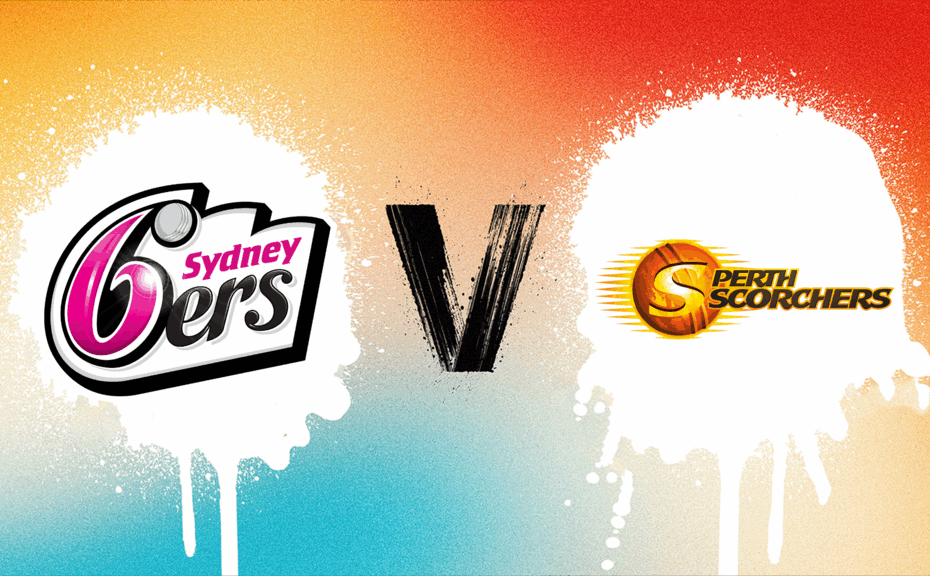 Perth Scorchers vs Sydney Sixers